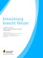 German Water Partnership (2012) Entwicklung braucht Wasser-Capacity Development im Wassersektor.pdf