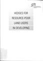GIZ, Kuchelmeister, G. (1989) Hedges for resource-poor land users in developing countries Chapter 1 to 2.pdf