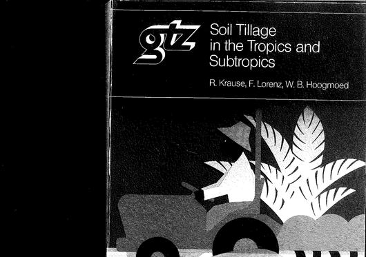 File:GIZ (1984) Soil Tillage in the Tropics and Subtropics 1.2.pdf