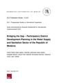 SLE (2011) Bridging the Gap - Participatory District Development Planning in the Water Supply and Sanitation Sector of the Republic of Moldova.pdf